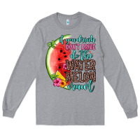 Heather Grey if you drink don t drive do the watermelon crawl Long Sleeve Tee - Zillion Design Studio