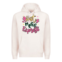 Pale Pink hot mess express Premium Hoodie - MaliasSmallBusiness