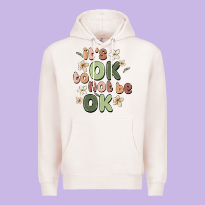 It's Ok To Not Be Ok Premium Hoodie Designed By Maliassmallbusiness
