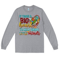 Heather Grey big heart to help shape little minds tbw Long Sleeve Tee - texasbilliewilder