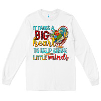 White big heart to help shape little minds tbw Long Sleeve Tee - texasbilliewilder