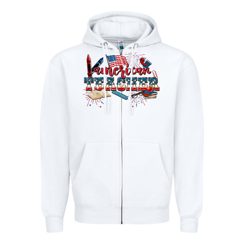 American Teacher 4th Of July Zipper Hoodie by CowGirlArtShop | Teevron