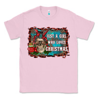 Bubblegum Pink just a girl who loves christmas Classic Tee - RanaPortraitStore