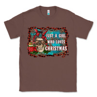 Chestnut just a girl who loves christmas Classic Tee - RanaPortraitStore