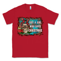 Red just a girl who loves christmas Classic Tee - RanaPortraitStore