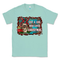 Seafoam just a girl who loves christmas Classic Tee - RanaPortraitStore