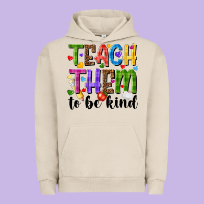 Teach Them To Be Kind Urban Hoodie Designed By Nancycooperartshop