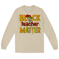 Mushroom black teacher matter Long Sleeve Tee - texasbilliewilder