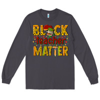 Smoke black teacher matter Long Sleeve Tee - texasbilliewilder