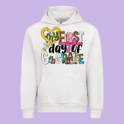 My First Day Of 6th Grade Urban Hoodie Designed By Nancycooperartshop