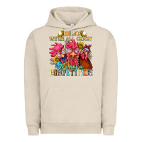 Pigment French Oak relax were all crazy its not a competition Urban Hoodie - NancyCooperArtShop