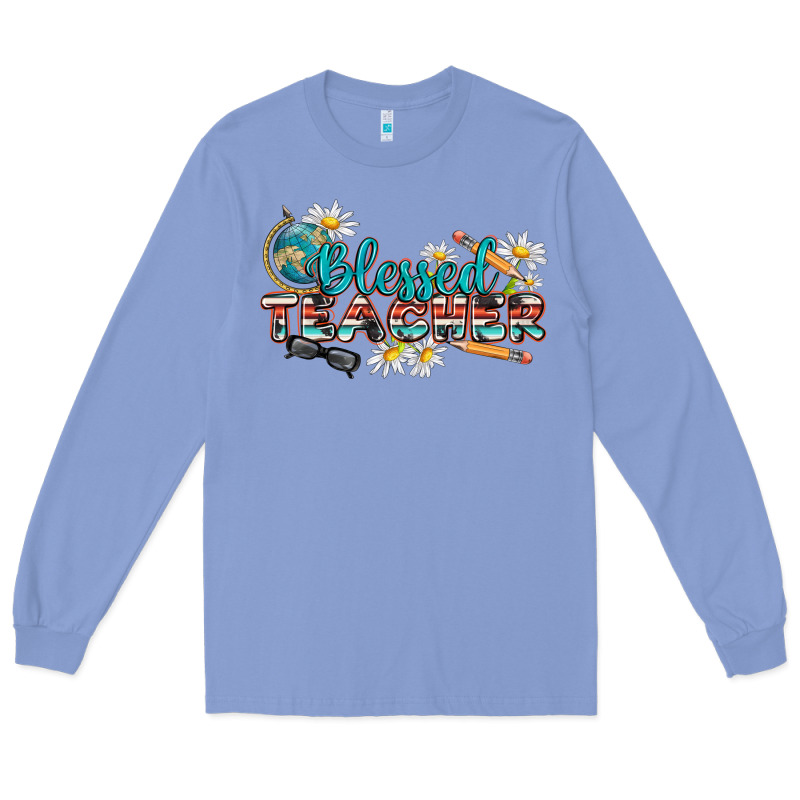 Blessed Teacher Long Sleeve Tee by texasbilliewilder | Teevron