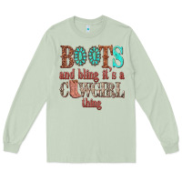 Matcha boots and bling its a cowgirl thing Long Sleeve Tee - texasbilliewilder