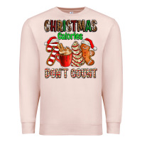 Pale Pink christmas calories dont count with  christmas tree cake and cookies ad Premium Sweatshirt - AdoDesignShop