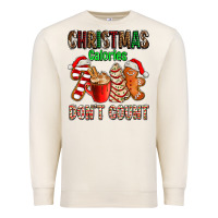 Sandshell christmas calories dont count with  christmas tree cake and cookies ad Premium Sweatshirt - AdoDesignShop