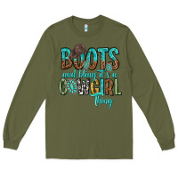 Army Green boots and bling its a cowgirl thing Long Sleeve Tee - texasbilliewilder