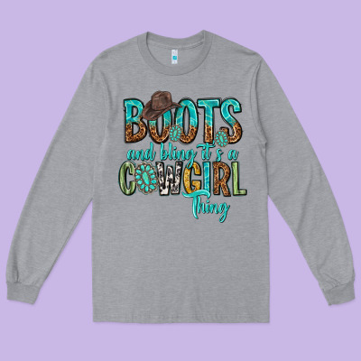 Boots And Bling Its A Cowgirl Thing Long Sleeve Tee Designed By Texasbilliewilder