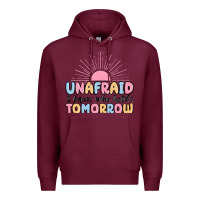 Burgundy unafraid i know who holds tomorrow Premium Hoodie - MaliasSmallBusiness