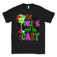 Black eat drink and be scary Classic Tee - Zillion Design Studio