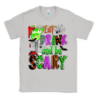 Moon Dust eat drink and be scary Classic Tee - Zillion Design Studio