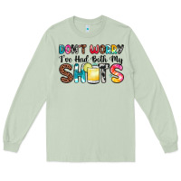 Matcha don t worry i ve had both my shots Long Sleeve Tee - Zillion Design Studio