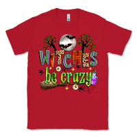 Red witches be crazy Classic Tee - Zillion Design Studio