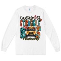 White captain of struggle bus busdriver life Long Sleeve Tee - texasbilliewilder