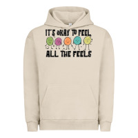 Pigment French Oak ıt's okay to feel all the feels Urban Hoodie - MaliasSmallBusiness