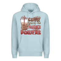 Blue Mist coffee gives me mother powers Premium Hoodie - MaliasSmallBusiness