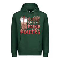 Sports Green coffee gives me mother powers Premium Hoodie - MaliasSmallBusiness