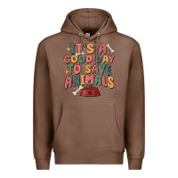 Chestnut it's a good day to save animals Premium Hoodie - MaliasSmallBusiness