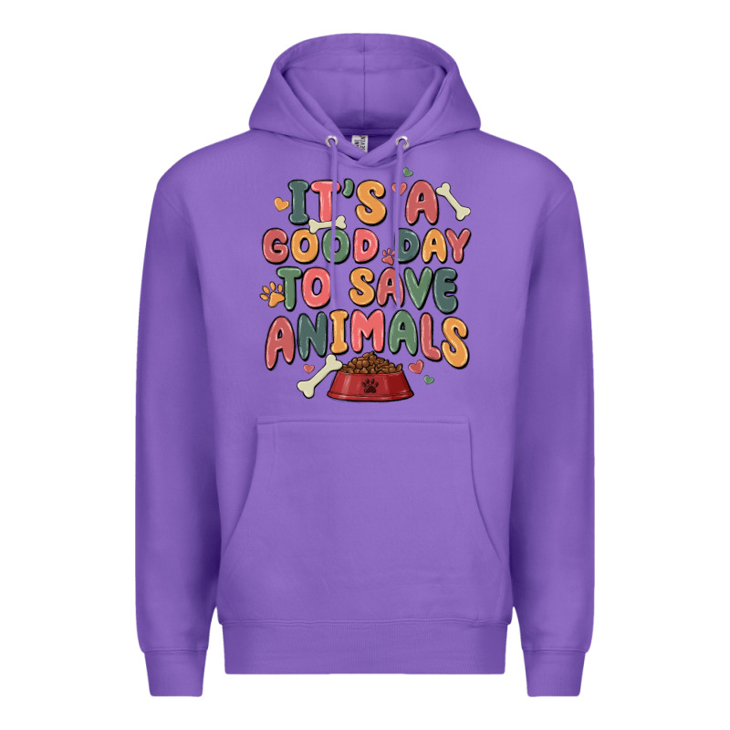 It's A Good Day To Save Animals Premium Hoodie by MaliasSmallBusiness | Teevron