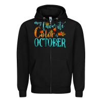 Black my favorite color is october Zipper Hoodie - HRA Design Shop