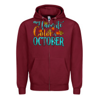 Burgundy my favorite color is october Zipper Hoodie - HRA Design Shop