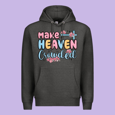 Make Heaven Crowded Premium Hoodie Designed By Maliassmallbusiness
