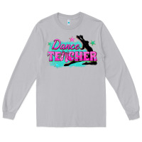 Moon Dust dance teacher Long Sleeve Tee - texasbilliewilder
