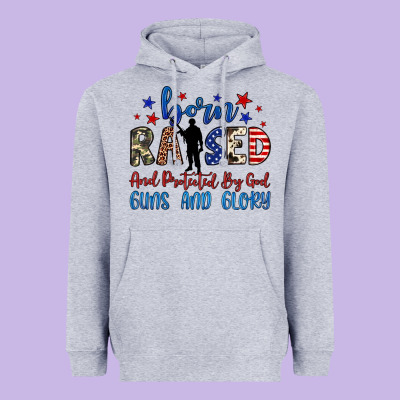 Born Raised And Protected By God Guns And Glory Heavyweight Hoodie Designed By Jahusdesignshop