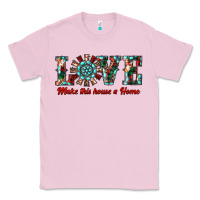 Bubblegum Pink love make this house a home Classic Tee - RanaPortraitStore