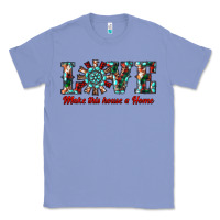 Colony Blue love make this house a home Classic Tee - RanaPortraitStore