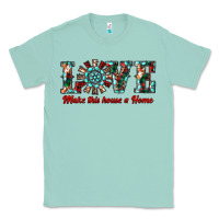Seafoam love make this house a home Classic Tee - RanaPortraitStore
