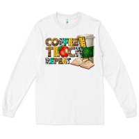 White coffee teach repeat Long Sleeve Tee - texasbilliewilder
