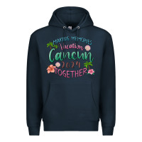 Navy making memories vacation cancun 2024 together Premium Hoodie - MaliasSmallBusiness