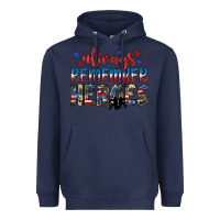 Navy always remember heroes Heavyweight Hoodie - JahusDesignShop