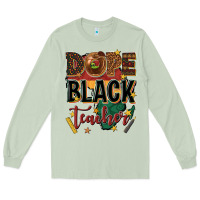 Matcha dope black teacher Long Sleeve Tee - texasbilliewilder
