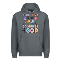 Rock i will sing of the goodness of god Premium Hoodie - MaliasSmallBusiness