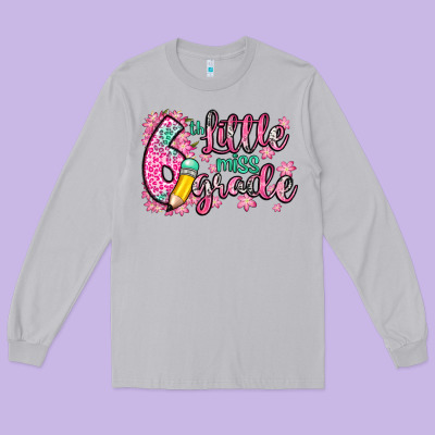Little Miss 6th Grade Long Sleeve Tee Designed By Zillion Design Studio