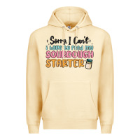 Pina Colada sorry i can t i have to feed my sourdough starter Premium Hoodie - MaliasSmallBusiness