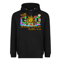 Black with god all things are possible summer Heavyweight Hoodie - AdoDesignShop