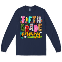 Navy fifth grade energy Long Sleeve Tee - texasbilliewilder
