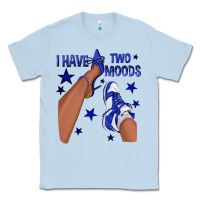 I Have Two Moods Royal Blue Sneakers Afro Girl Classic Tee | Teevron